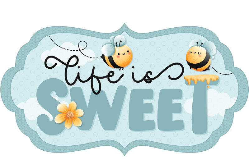 Life is Sweet