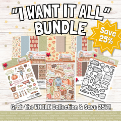 Autumn Harvest  - I Want It All 25% Off