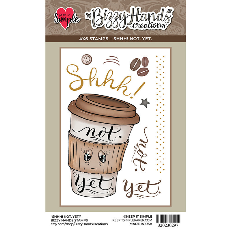 Bizzy Hands - Stamp - Shhh Not Yet