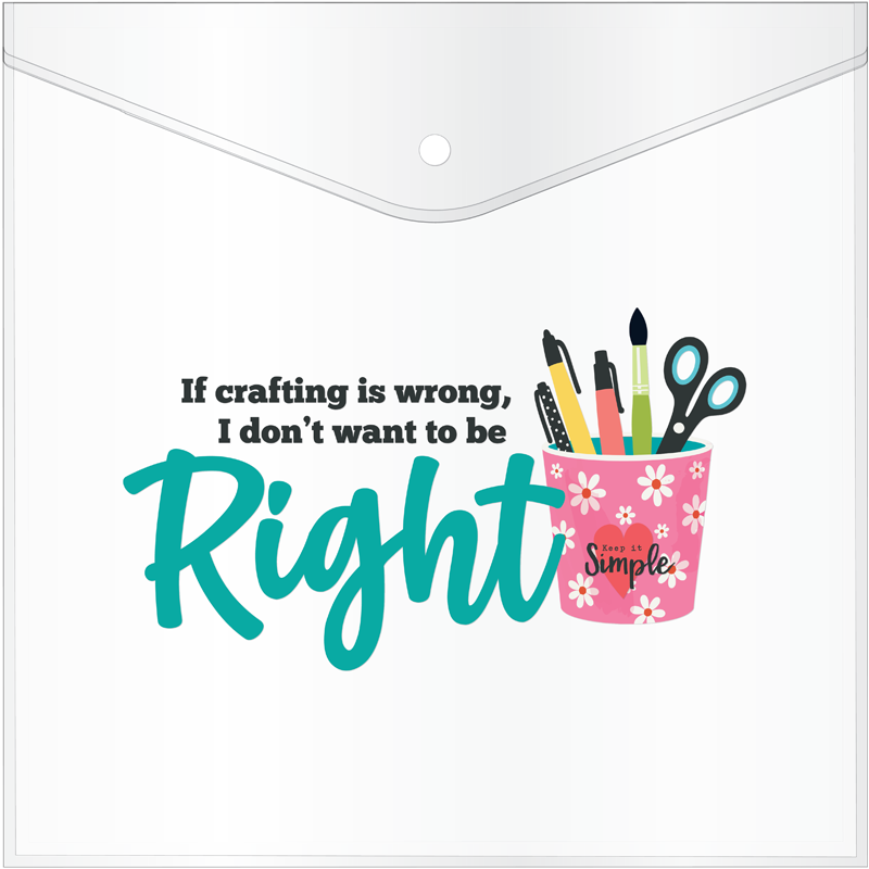 Paper Keeper - If Crafting Is Wrong - 12.6" x 12.6"